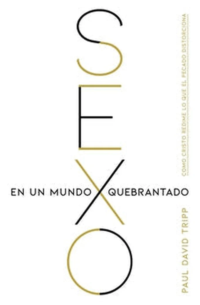 Sexo en un Mundo Quebrantado