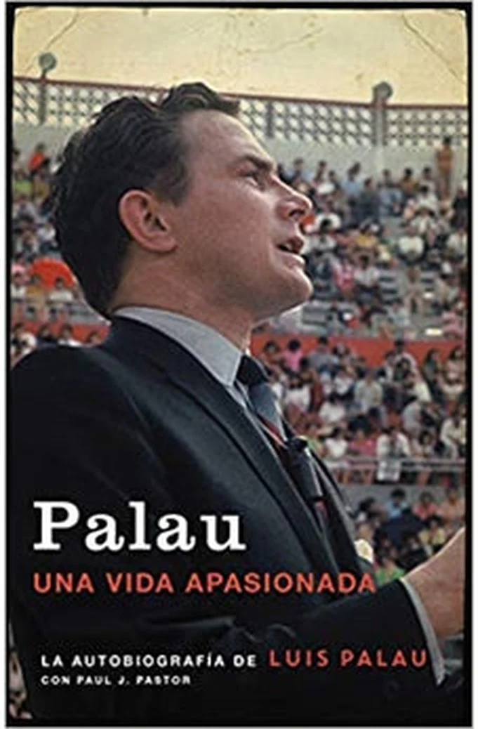 Palau: La Autobiografía de Luis Palau