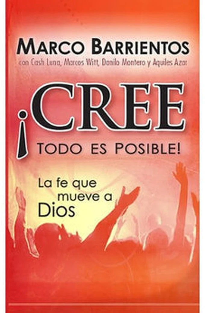 ¡Cree, Todo Es Posible!