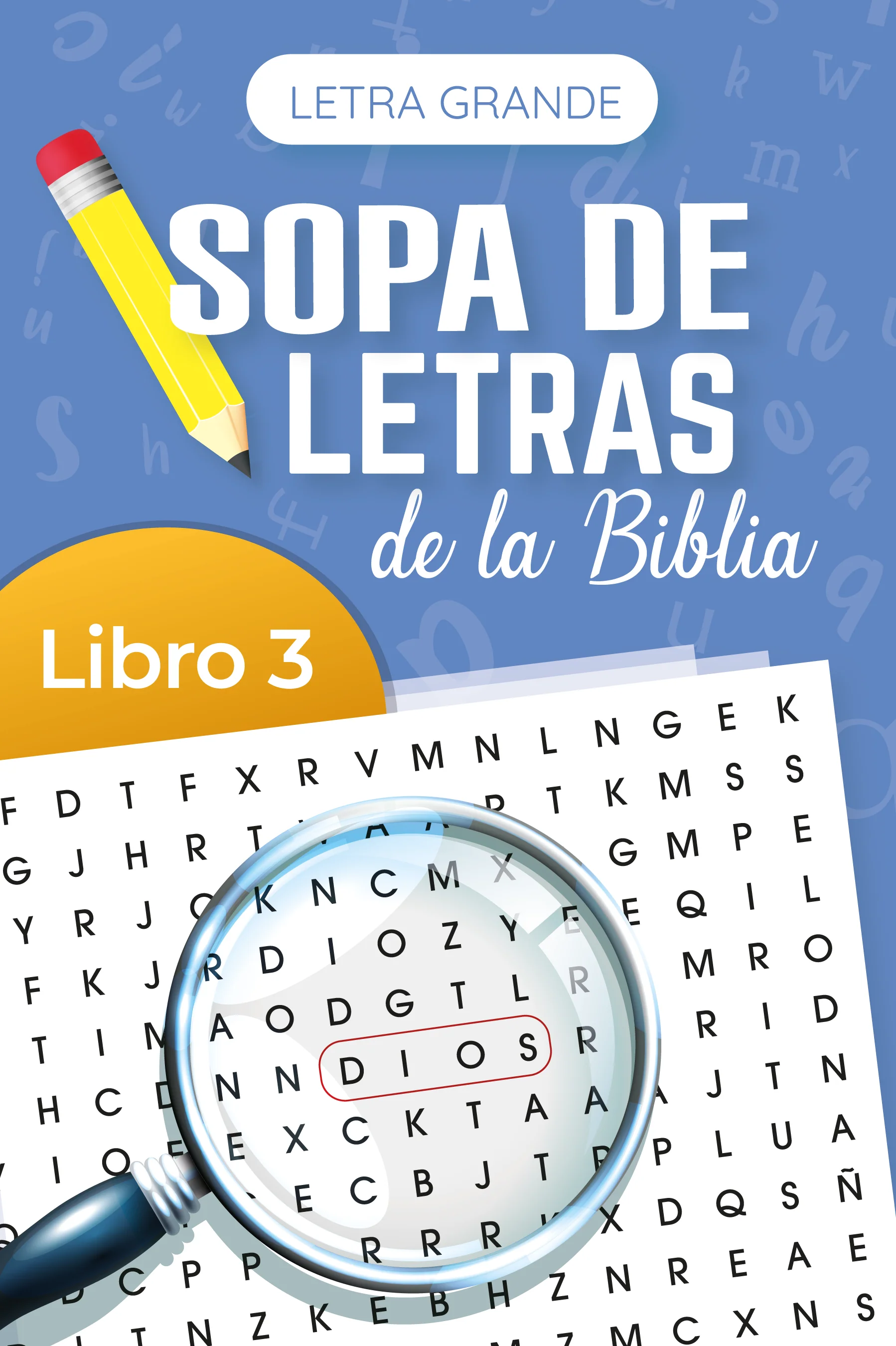 Sopa de Letras de la Biblia Letra Grande: Libro 3