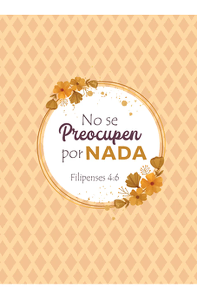 No se Preocupen Filipenses 4:6: Diario y Cuaderno de Notas