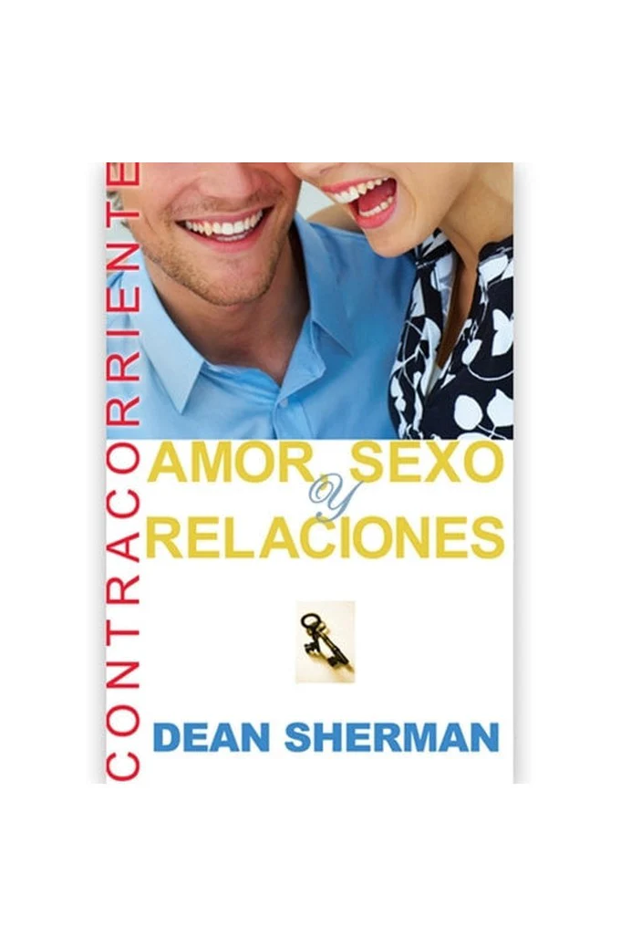 Amor, Sexo y Relaciones