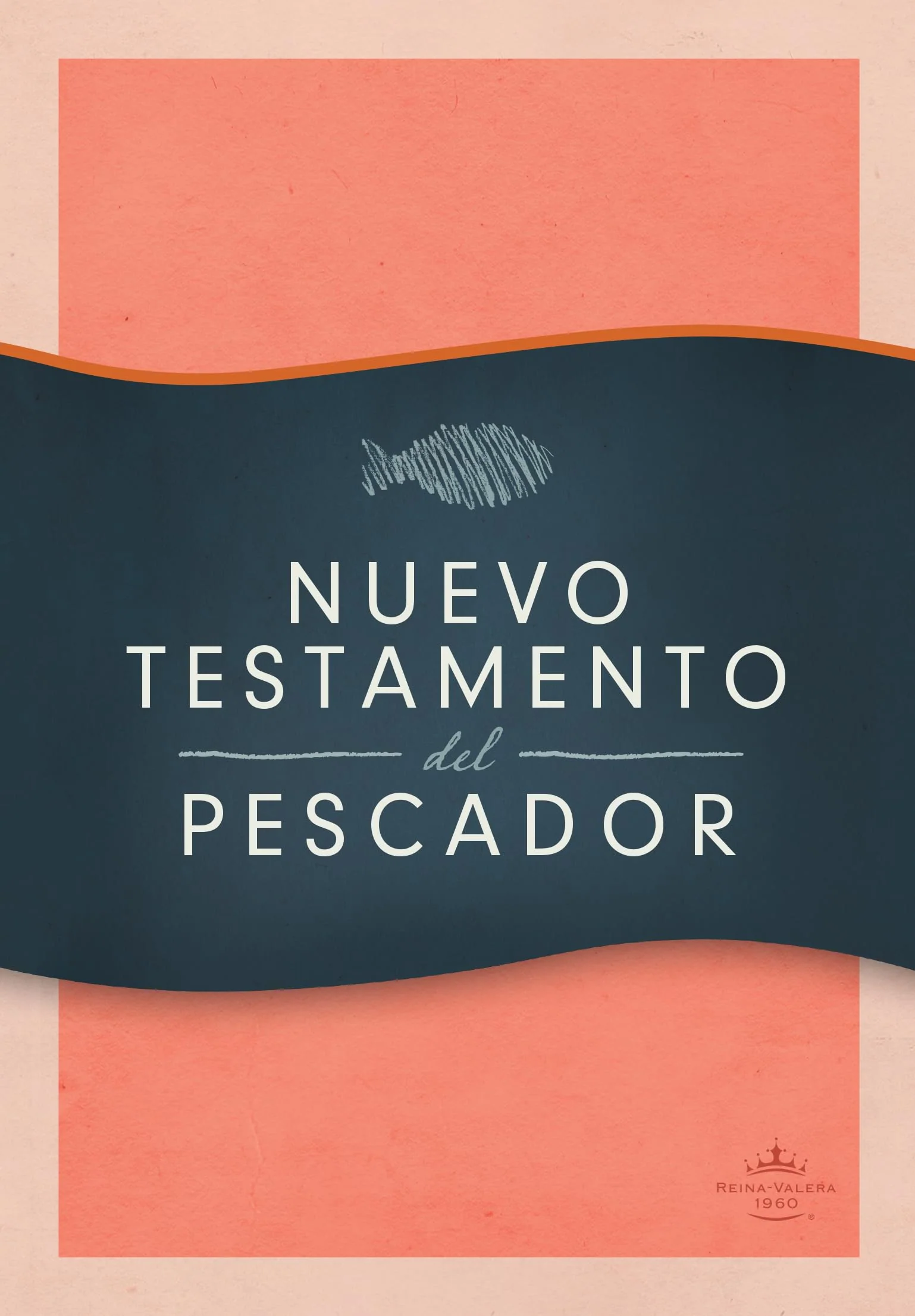 Biblia RVR 1960 Nuevo Testamento del Pescador