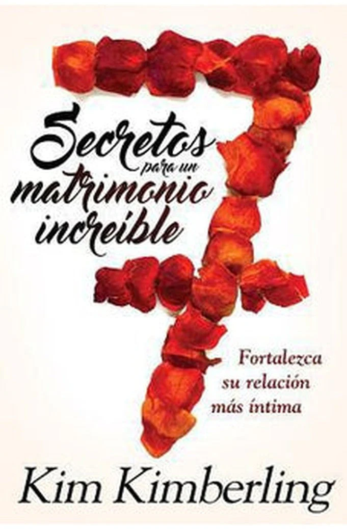7 Secretos para un Matrimonio Increíble