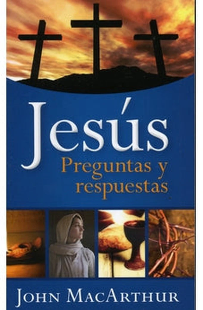 Jesús: Preguntas y Respuestas