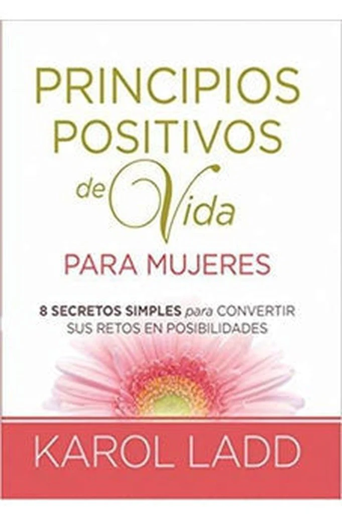 Principios Positivos de Vida para Mujeres