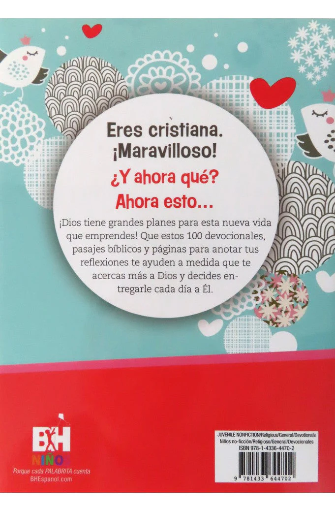 Ya Soy Cristiana ¿Ahora Qué?