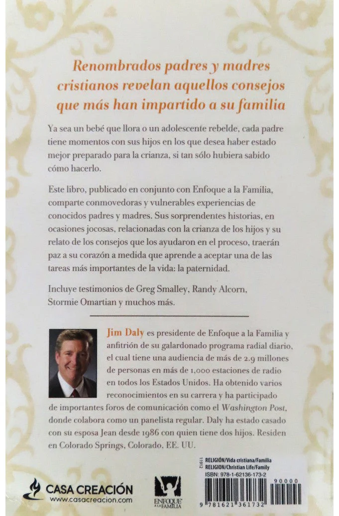 El  Mejor Consejo que he Recibido para Criar Hijos