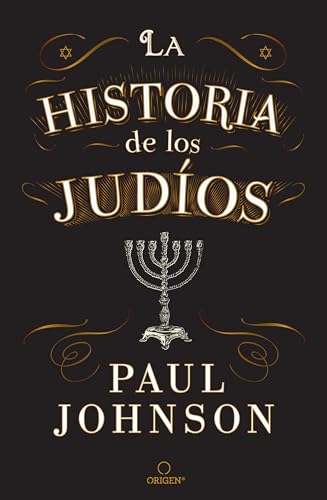 La Historia de los Judíos