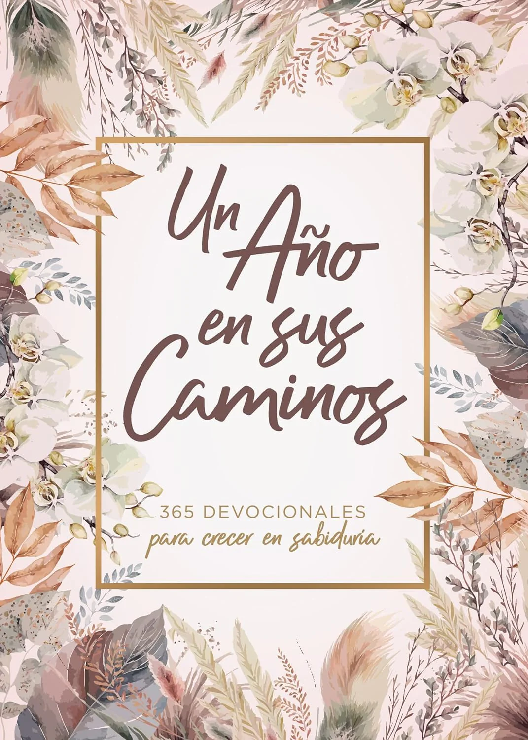 Un Año en Sus Caminos