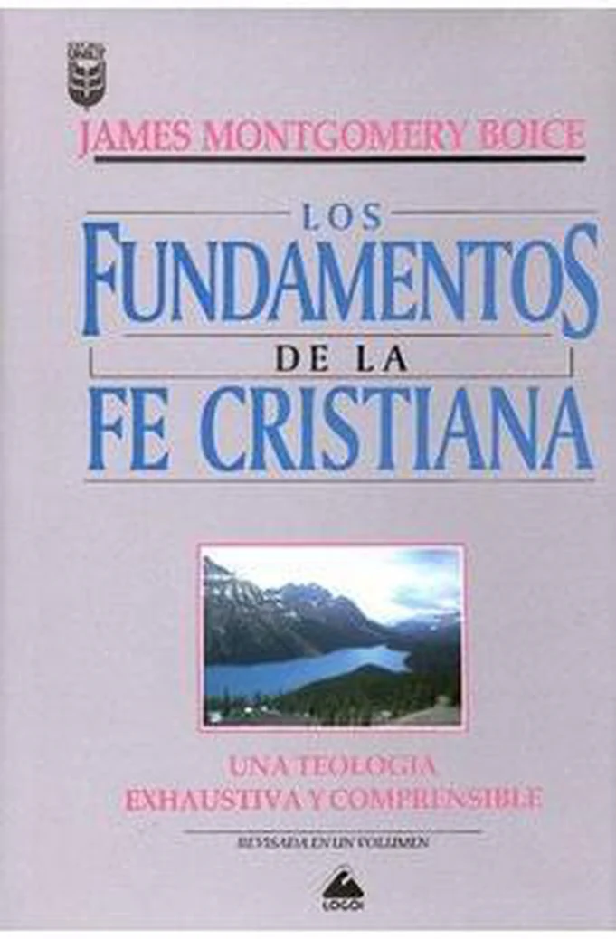 Fundamentos de la Fe Cristiana