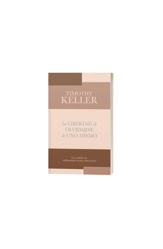 La Libertad de Olvidarse de Uno Mismo