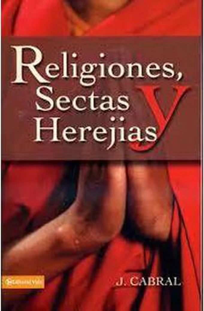 Religiones, Sectas y Herejías