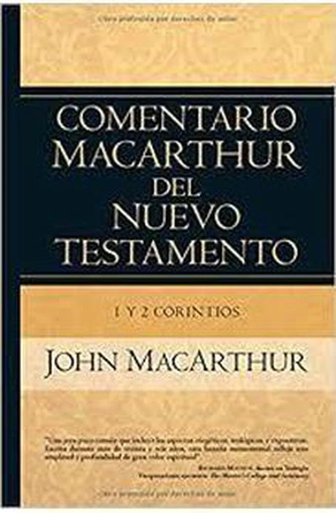 Comentario MacArthur del NT: 1 y 2 Corintios
