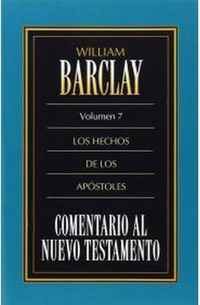 Comentario al NT Vol. 07:Hechos