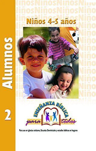 Enseñanza Bíblica para Todos Libro 2 Niños 4-5 Años Alumnos