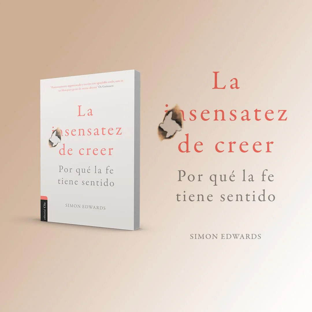 La Sensatez de Creer