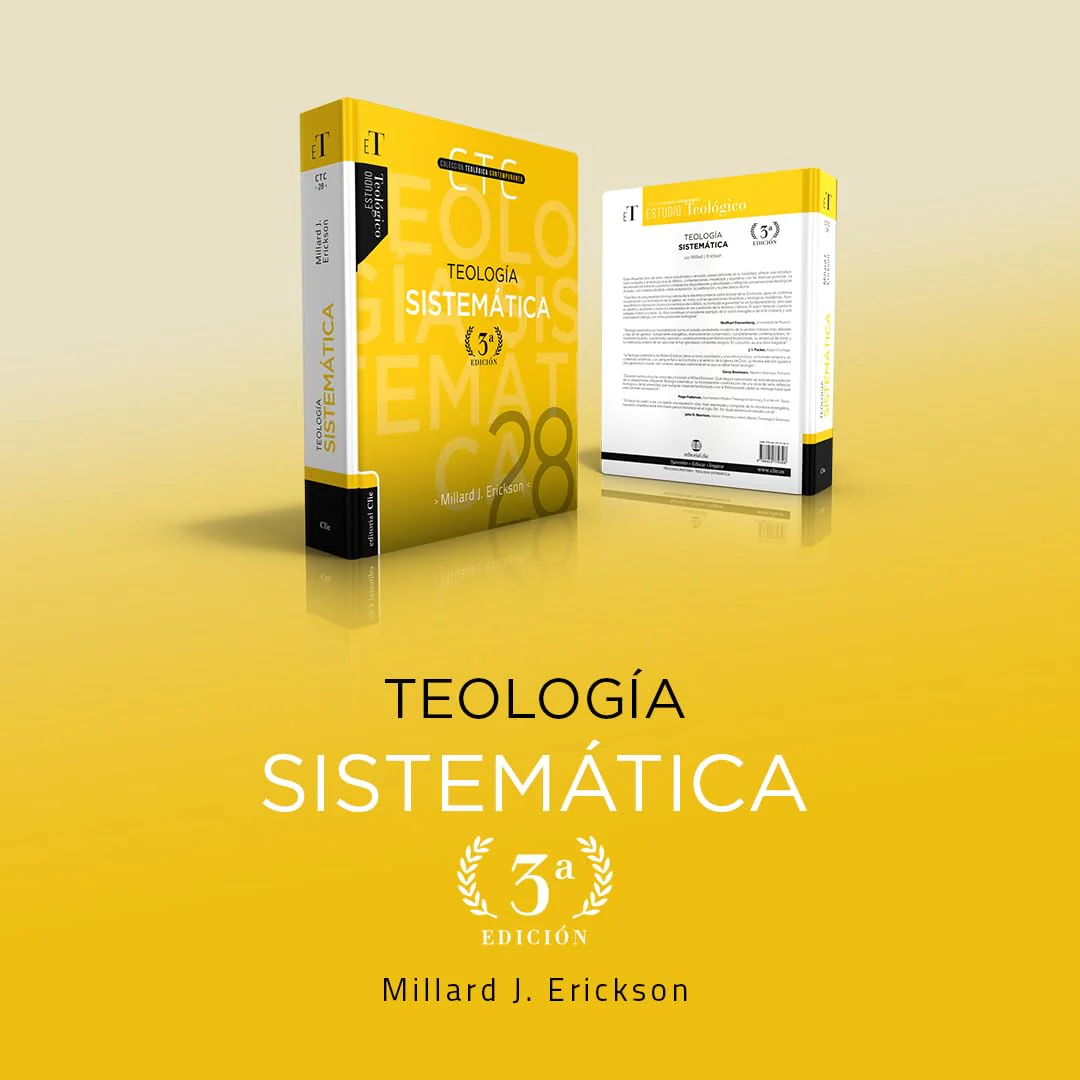 Teología Sistemática: Tercera Edición