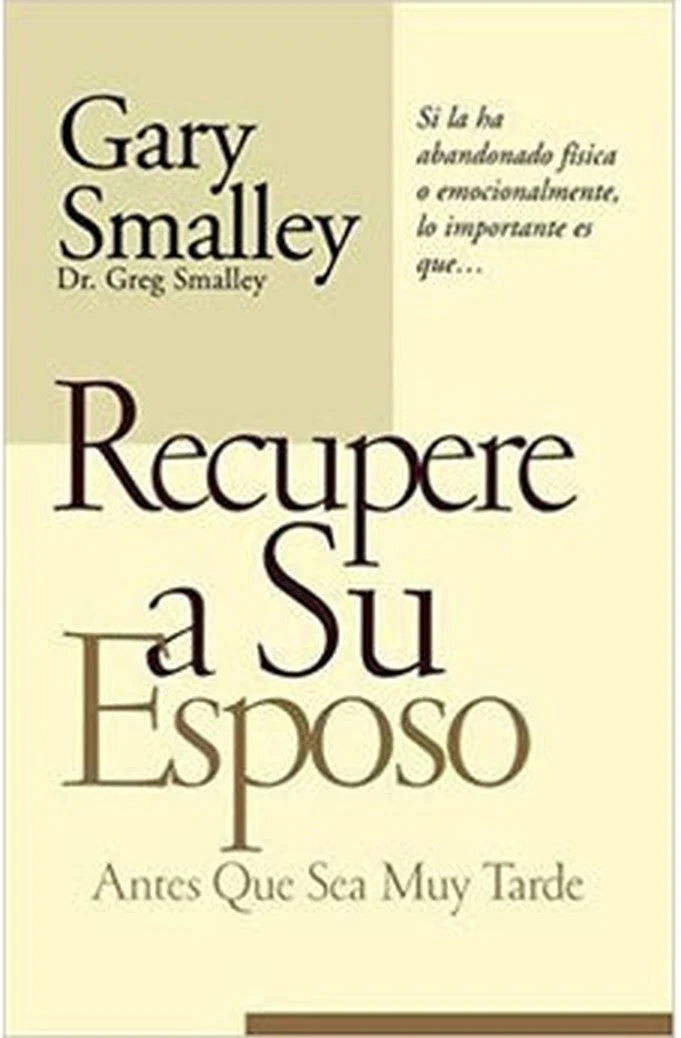 Recupere a su Esposo Antes que lo Pierda