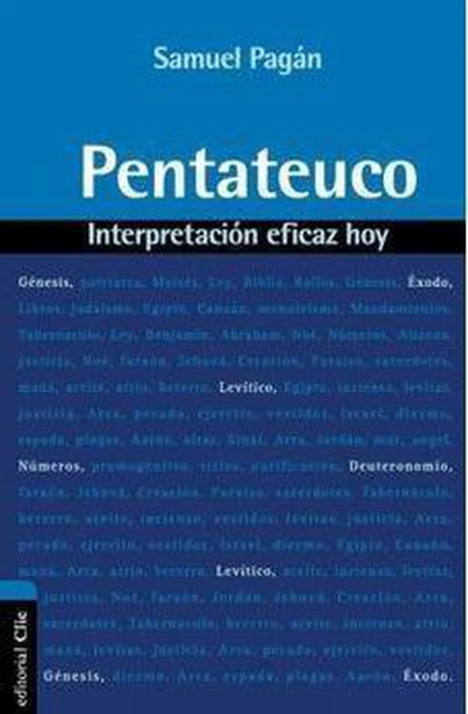 Interpretación Eficaz Hoy: Pentateuco