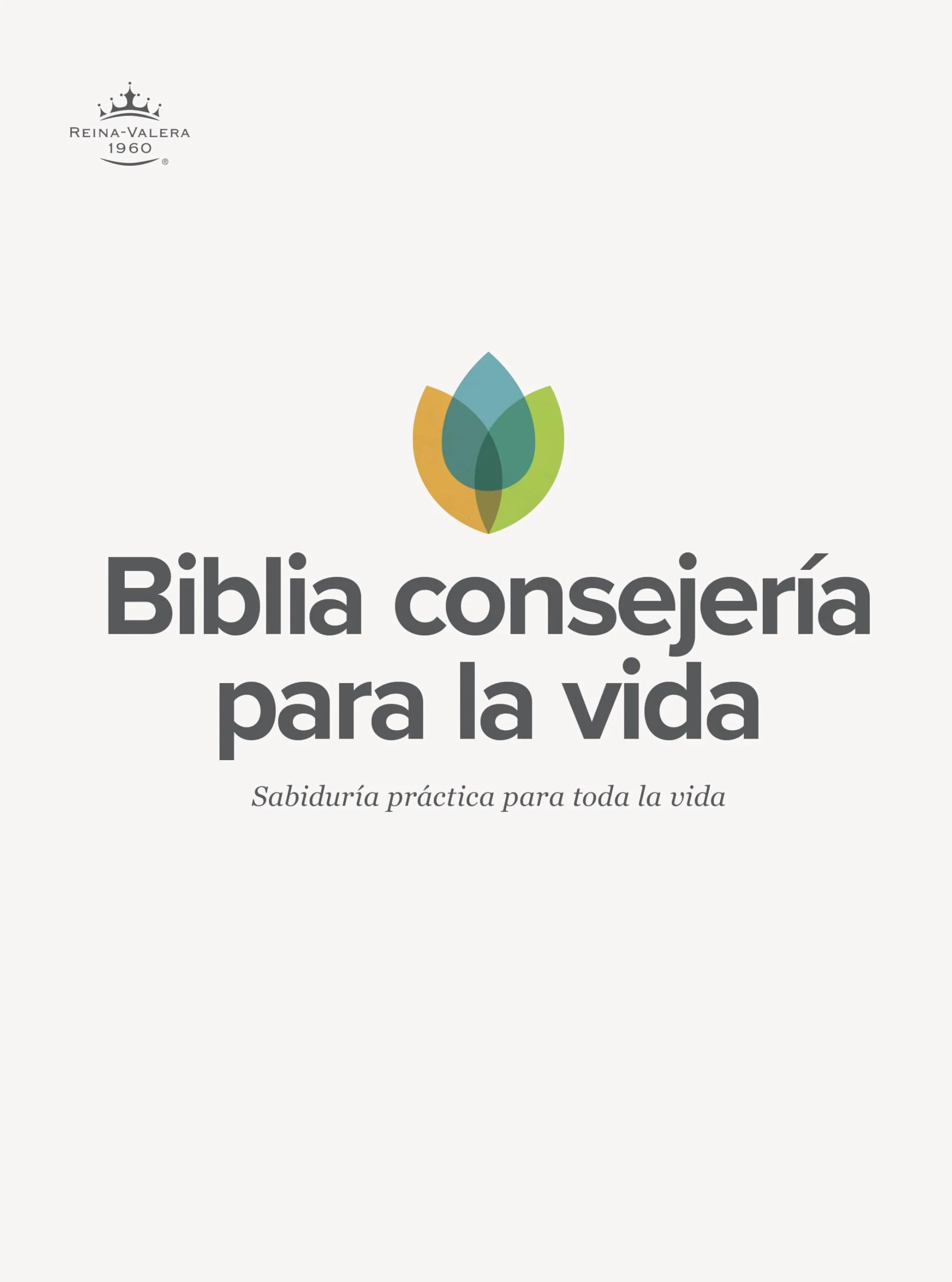 Biblia RVR 1960 Consejería para La Vida Tapa Dura