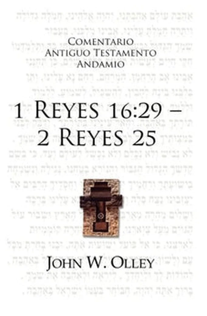 Comentario AT Andamio: 1 Reyes 16:29 - 2 Reyes 25
