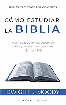Cómo Estudiar la Biblia
